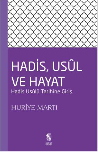 Hadis, Usul ve Hayat %18 indirimli Huriye Martı