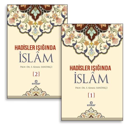 Hadisler Işığında İslam (2 Cilt Takım) %18 indirimli S. Kemal Sandıkçı