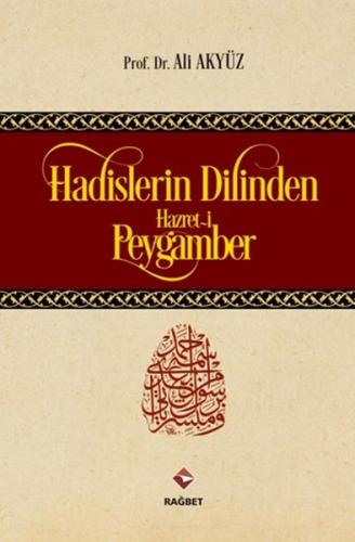 Hadislerin Dilinden Hazreti Peygamber %20 indirimli Ali Akyüz