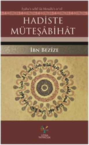 Hadiste Müteşabihat İbn Bezize