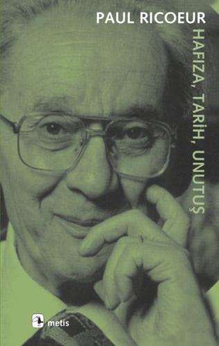 Hafıza, Tarih, Unutuş %10 indirimli Paul Ricoeur