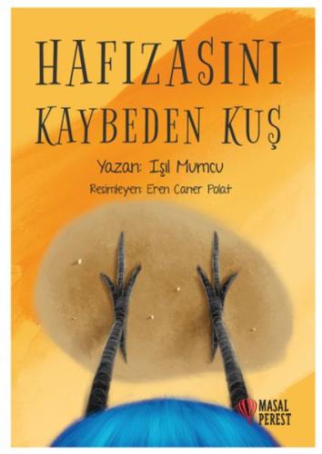 Hafızasını Kaybeden Kuş %10 indirimli Işıl Mumcu