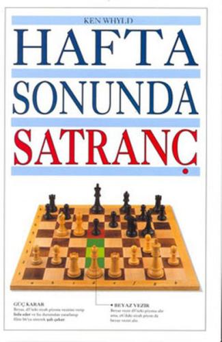 Hafta Sonunda Satranç Ken Whyld