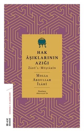 Hak Aşıklarının Azığı %17 indirimli Molla Abdullah İlahi