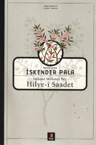 Hakani Mehmet Bey-Hilye-i Saadet %10 indirimli İskender Pala