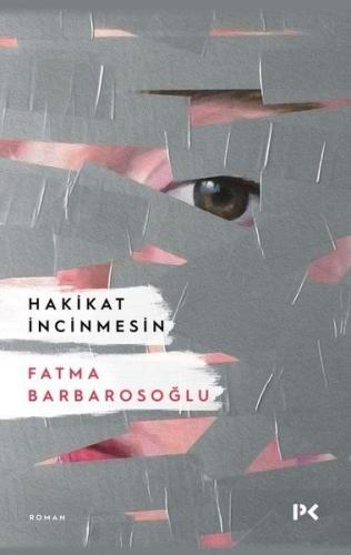 Hakikat İncinmesin %17 indirimli Fatma Barbarosoğlu