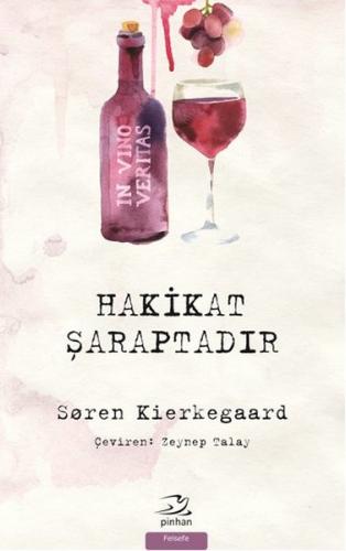 Hakikat Şaraptadır %35 indirimli Soren Kierkegaard