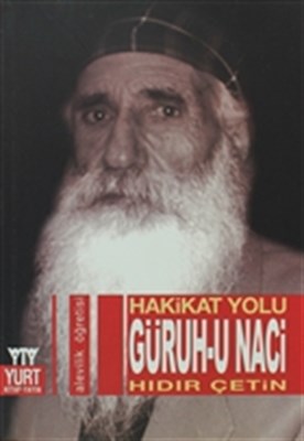 Hakikat Yolu - Güruh-u Naci Hıdır Çetin