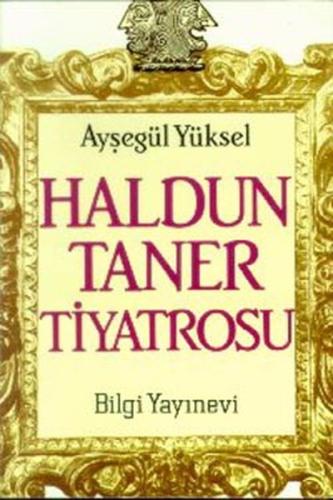 Haldun Taner Tiyatrosu Ayşegül Yüksel