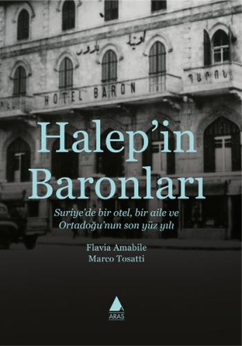 Halep'in Baronları Marco Tosatti