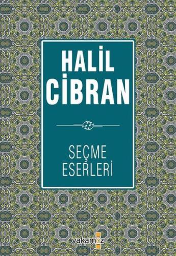 Halil Cibran Seçme Eserleri Halil Cibran