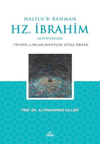 Halilu’r-Rahman Hz.İbrahim %25 indirimli Ali Muhammed Sallabi
