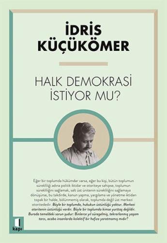 Halk Demokrasi İstiyor Mu %10 indirimli İdris Küçükömer