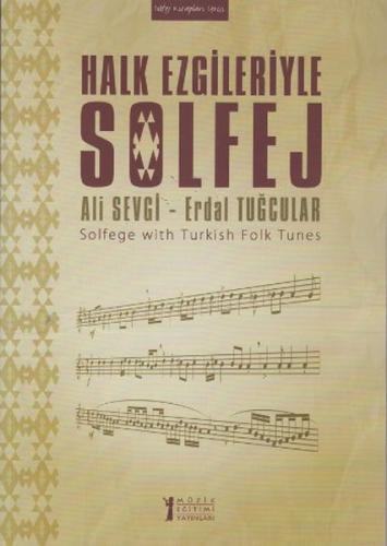 Halk Ezgileriyle Solfej Ali Sevgi