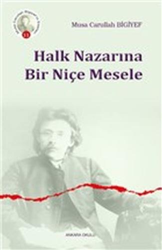 Halk Nazarına Bir Niçe Mesele %20 indirimli Musa Carullah Bigiyef