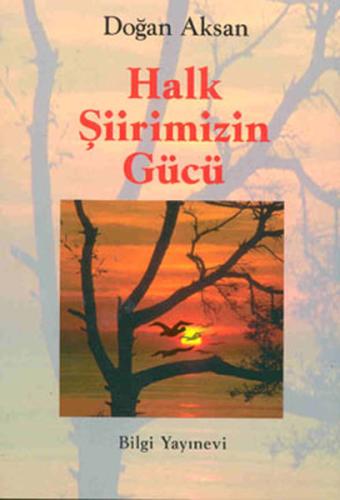 Halk Şiirimizin Gücü %15 indirimli Doğan Aksan