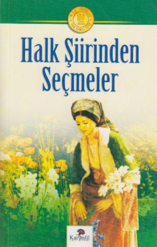 Halk Şiirinden Seçmeler Mehmet Yalçın Yılmaz