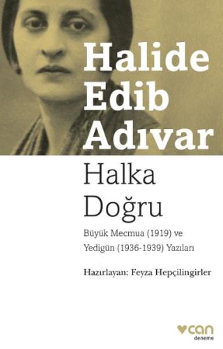 Halka Doğru %15 indirimli Halide Edib Adıvar