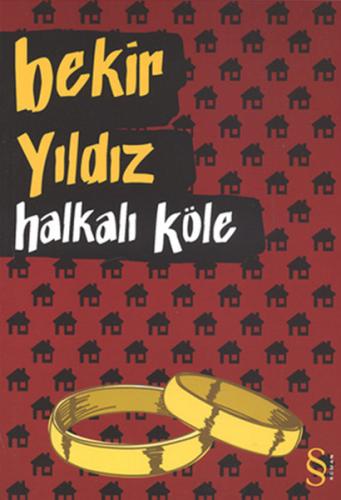 Halkalı Köle Bekir Yıldız