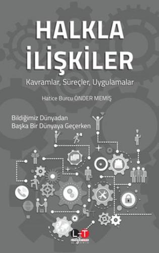 Halkla İlişkiler - Kavramlar, Süreçler, Uygulamalar Hatice Burcu Önder