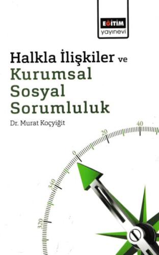 Halkla İlişkiler ve Kurumsal Sosyal Sorumluluk %3 indirimli Murat Koçy