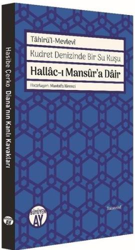 Hallac-ı Mansur’a Dair Tahirü’l - Mevlevi