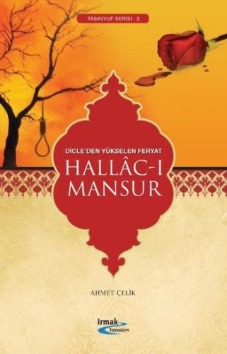 Hallac-ı Mansur Ahmet Çelik