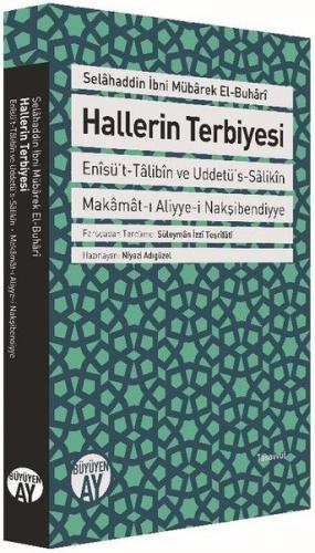 Hallerin Terbiyesi Salahüddin ibn'i Mübarek El-Buhari