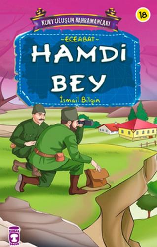 Hamdi Bey / Kurtuluşun Kahramanları -18 %15 indirimli İsmail Bilgin