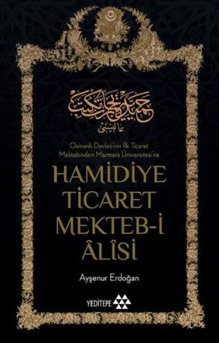 Hamidiye Ticaret Mekteb-i Alisi %14 indirimli Ayşenur Erdoğan