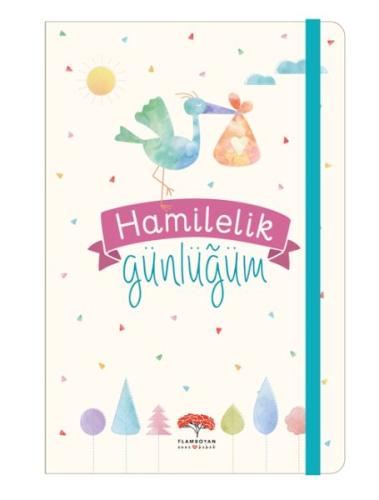 Hamilelik Günlüğü (Ciltli) Evrim Gürel Süveydan