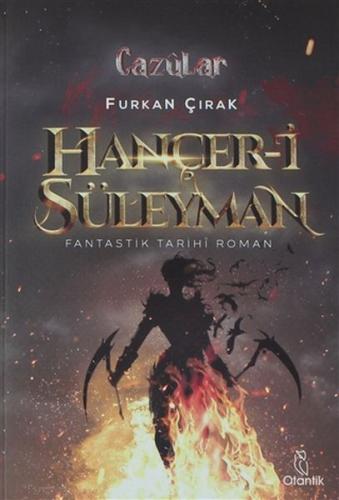 Hançer-i Süleyman - Cazülar %22 indirimli Furkan Çırak