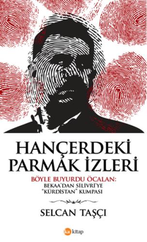 Hançerdeki Parmak İzleri Selcan Taşçı