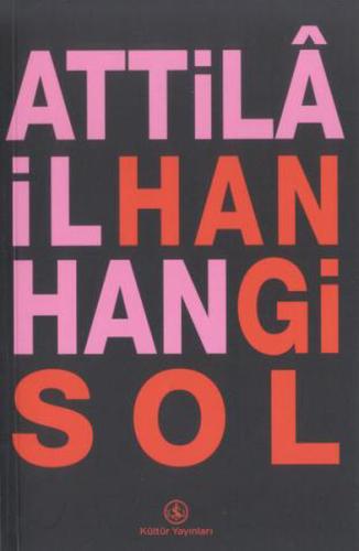 Hangi Sol %31 indirimli Attila İlhan