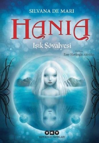 Hania 1-Işık Şövalyesi %18 indirimli Silvana de Mari