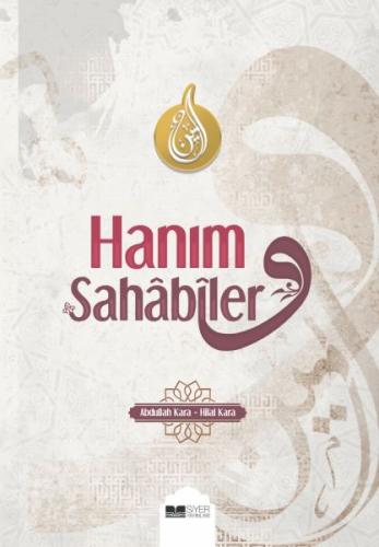 Hanım Sahabiler %3 indirimli Abdullah Kara