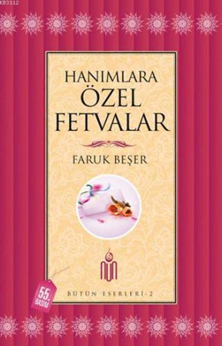 Hanımlara Özel Fetvalar Faruk Beşer