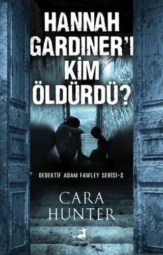 Hannah Gardıner’ı Kim Öldürdü %40 indirimli Cara Hunter