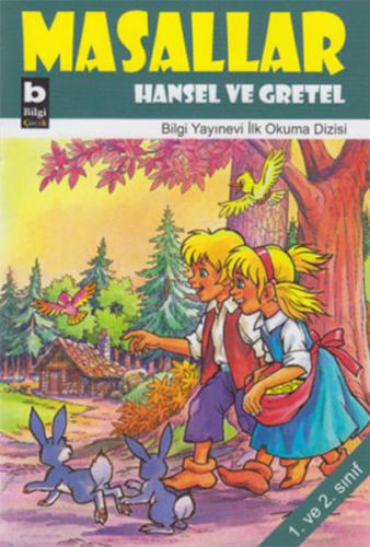 Hansel ve Gretel / Masallar %15 indirimli Kolektif