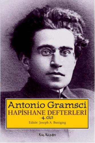 Hapishane Defterleri 4. Cilt (Karton Kapak) Antonio Gramsci