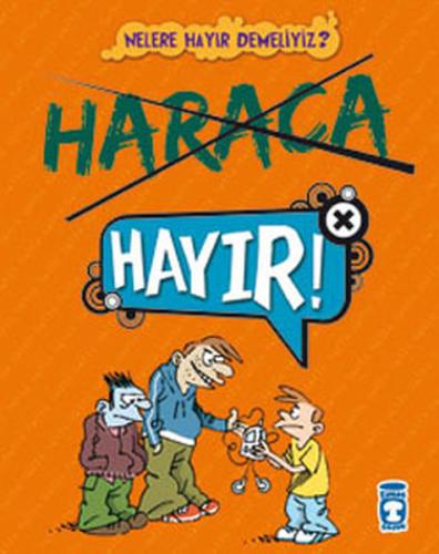 Haraca Hayır!! / Nelere Hayır Demeliyiz? Stephanie Duval