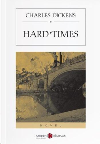 Hard Times Zor Zamanlar %14 indirimli Charles Dickens