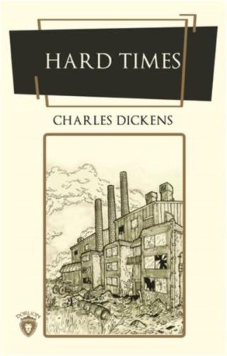 Hard Times %25 indirimli Charles Dickens