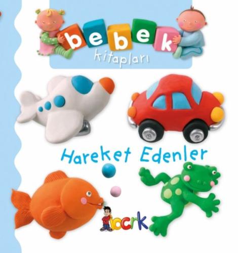 Hareket Edenler - Bebek Kitapları %20 indirimli Nathalie Belineau