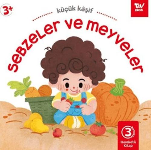 Hareketli Kitap 3d Küçük Kaşif Sebzeler ve Meyveler Kolektif