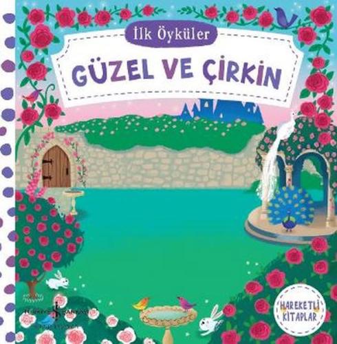 Hareketli Kitaplar - İlk Öyküler - Güzel ve Çirkin (Ciltli) %31 indiri