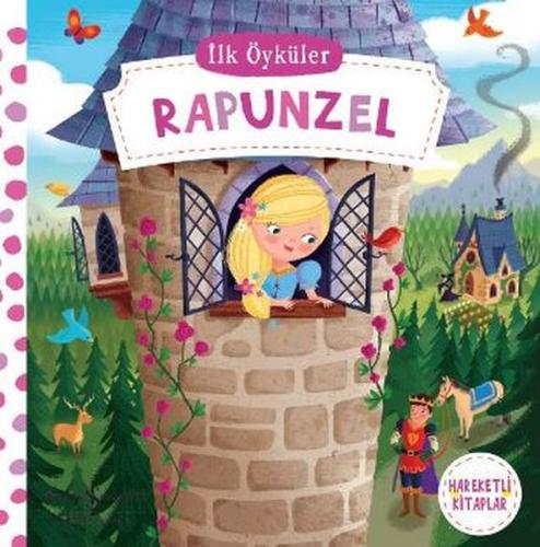 Hareketli Kitaplar - İlk Öyküler - Rapunzel (Ciltli) %31 indirimli Kol