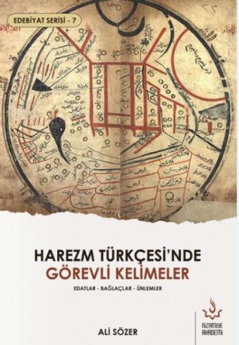 Harezm Türkçesi'nde Görevli Kelimeler - Edebiyat Serisi 7 %17 indiriml