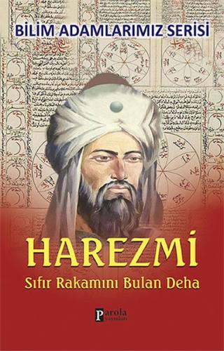 Harezmi Sıfır Rakamını Bulan Deha %23 indirimli Ali Kuzu