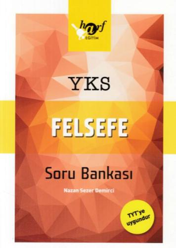 Harf Eğitim YKS Felsefe Soru Bankası (Yeni) Nazan Sezer Demirci